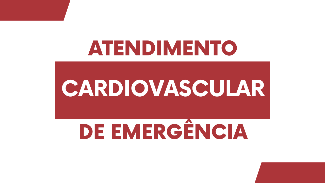 ACE - Atendimento Cardiovascular de Emergência